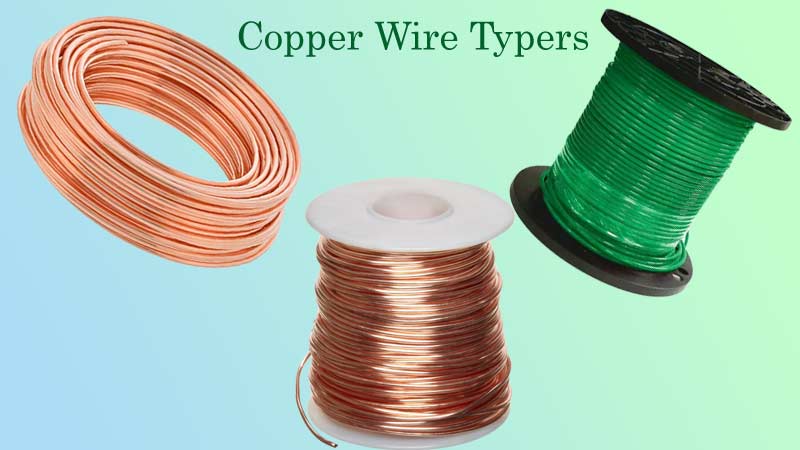 Copper Wire Types